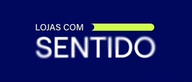 Lojas com sentido